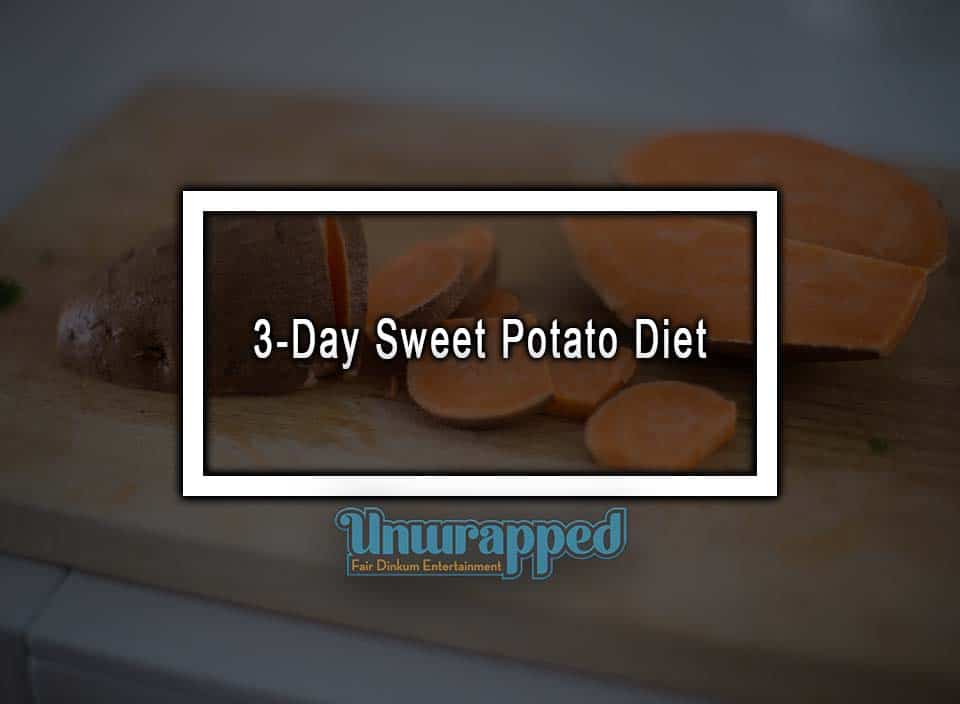 3Day Sweet Potato Diet Cooked Or Raw, This LowCalorie HighFiber
