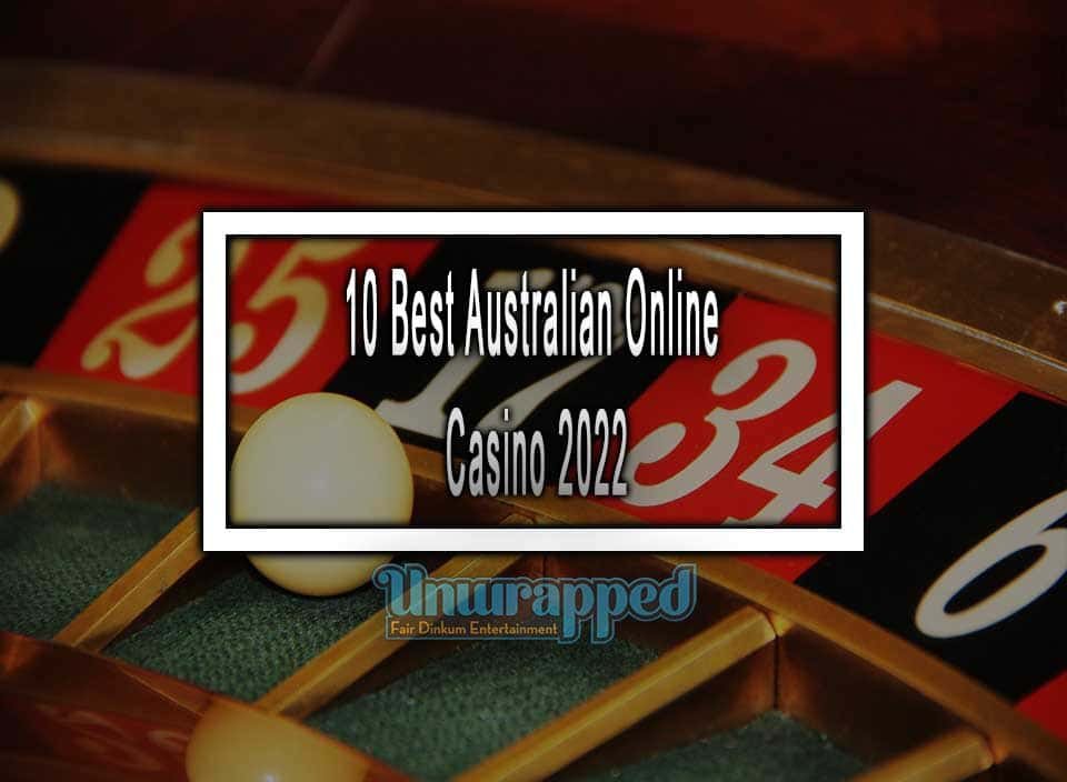 10 Best Australian Online Casino 2022