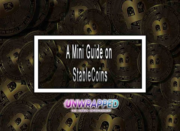 A Mini Guide on StableCoins