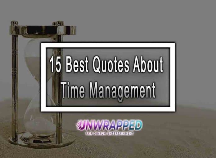 15 Best Quotes About Time Management