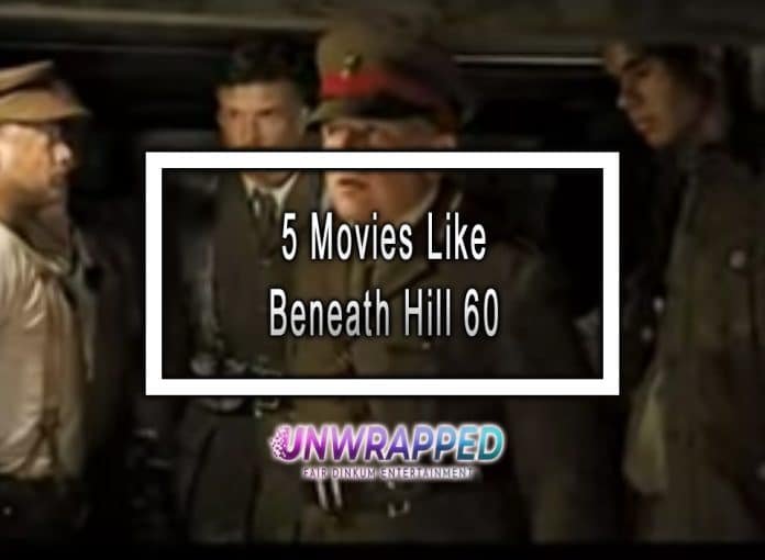 5 Movies Like Beneath Hill 60 to Watch