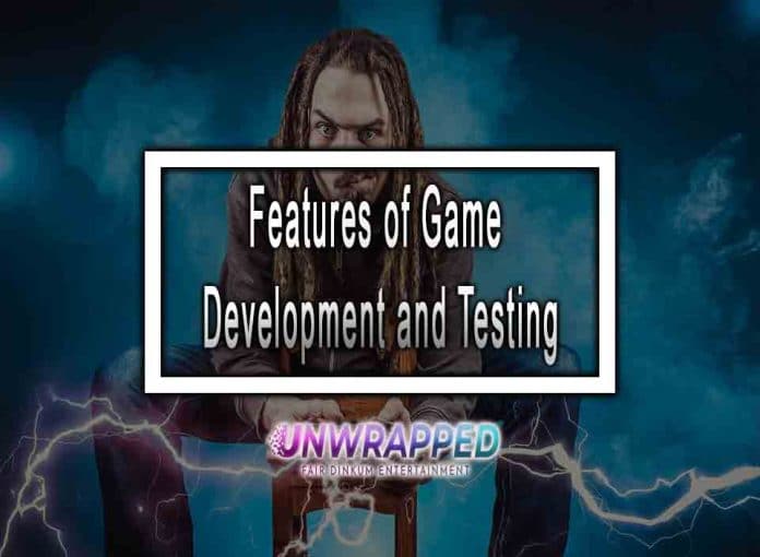 Features of Game Development and Testing