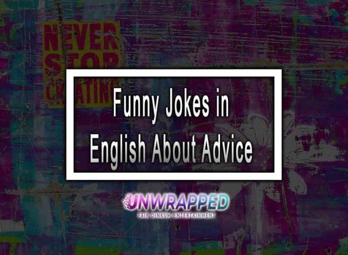 10 Funny Jokes in English About Advice Non Woke Humour