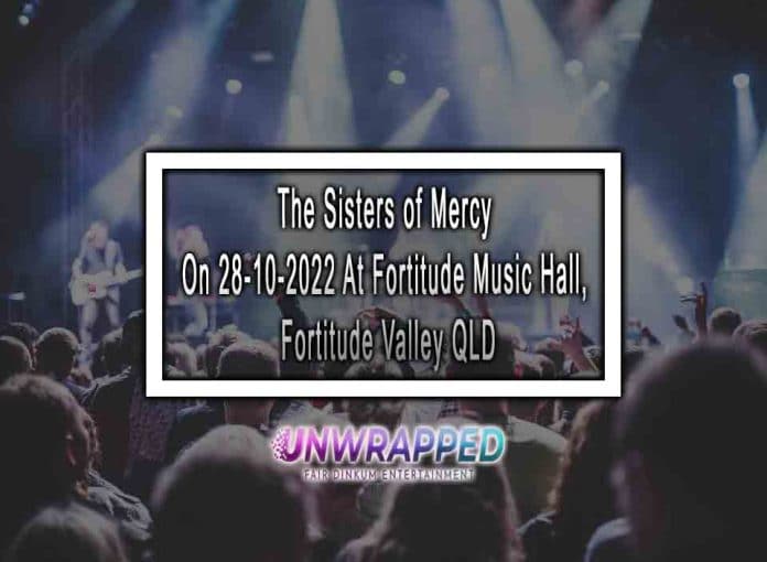 The Sisters of Mercy On 28-10-2022 At Fortitude Music Hall, Fortitude Valley QLD