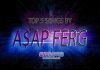 A$AP Ferg: Top 5 Songs