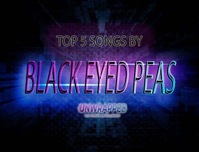 Black Eyed Peas: Top 5 Songs