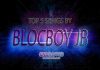 BlocBoy JB: Top 5 Songs