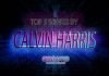 Calvin Harris: Top 5 Songs