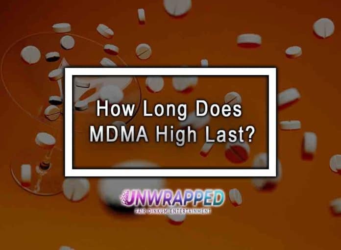 How Long Does MDMA High Last?