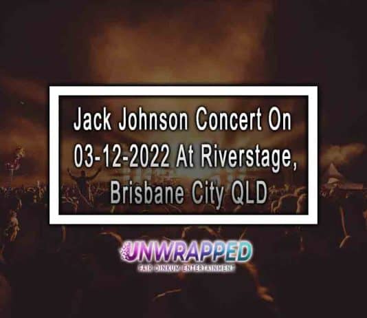Jack Johnson Concert On 03-12-2022 At Riverstage, Brisbane City QLD
