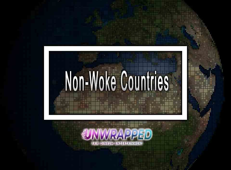 A map suggesting countries with potentially less 'woke' ideologies.