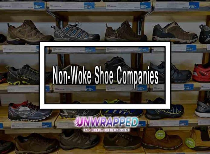 Non-Woke Shoe Companies