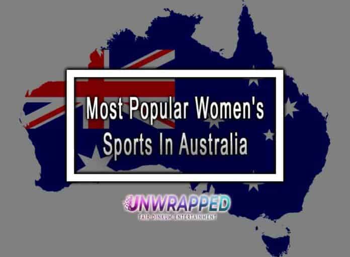 Most Popular Women's Sports In Australia