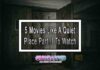 5 Movies Like A Quiet Place Part II To Watch