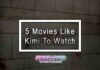 5 Movies Like Kimi To Watch