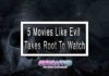 5 Movies Like Evil Takes Root To Watch