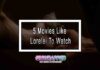 5 Movies Like Lorelei To Watch