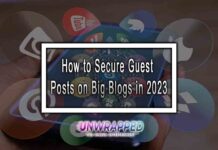 How to Secure Guest Posts on Big Blogs in 2023