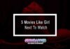 5 Movies Like Girl Next To Watch