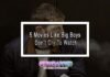 5 Movies Like Big Boys Don’t Cry To Watch