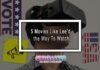 5 Movies Like Lee’d the Way To Watch