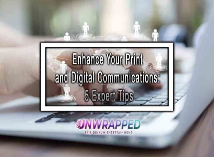 Enhance Your Print and Digital Communications: 5 Expert Tips