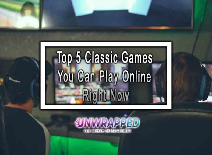 Top 5 Classic Games You Can Play Online Right Now
