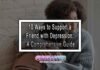 10 Ways to Support a Friend with Depression: A Comprehensive Guide