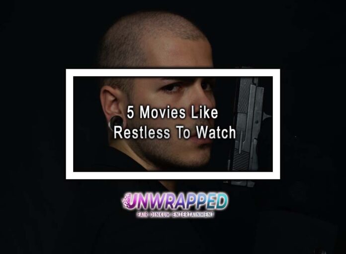 5 Movies Like Restless To Watch