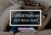 Childhood Trauma and Adult Mental Health
