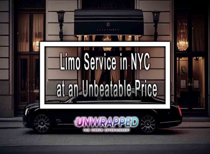 Limo Service in NYC at an Unbeatable Price