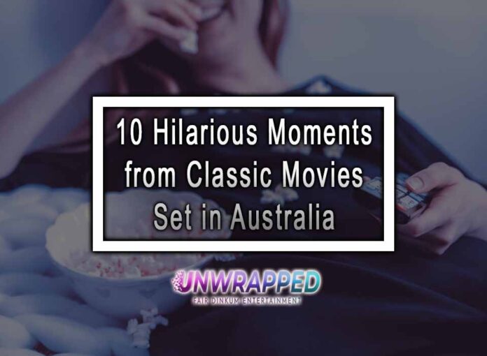 10 Hilarious Moments from Classic Movies Set in Australia