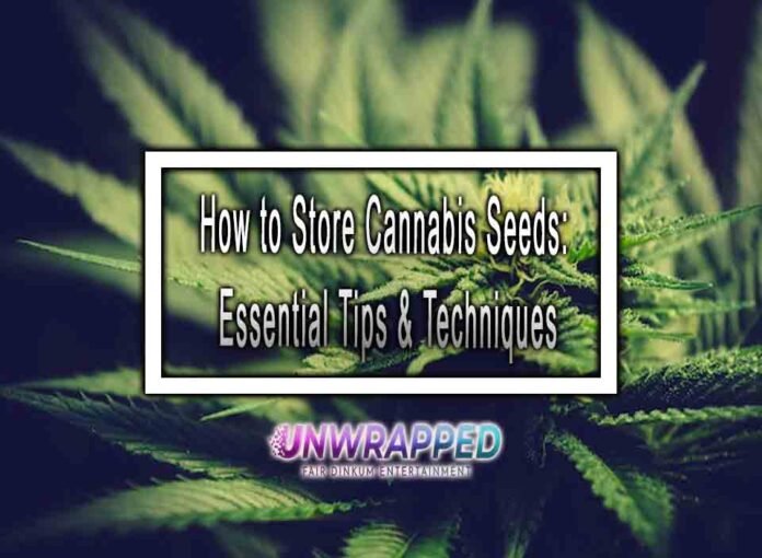 How to Store Cannabis Seeds: Essential Tips & Techniques