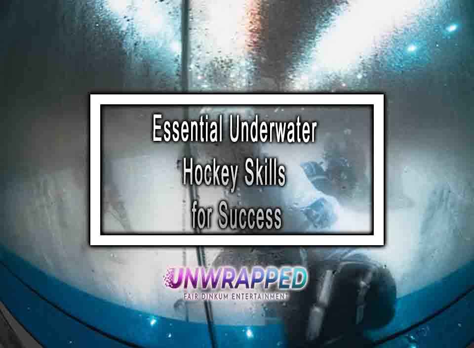Essential Underwater Hockey Skills for Success